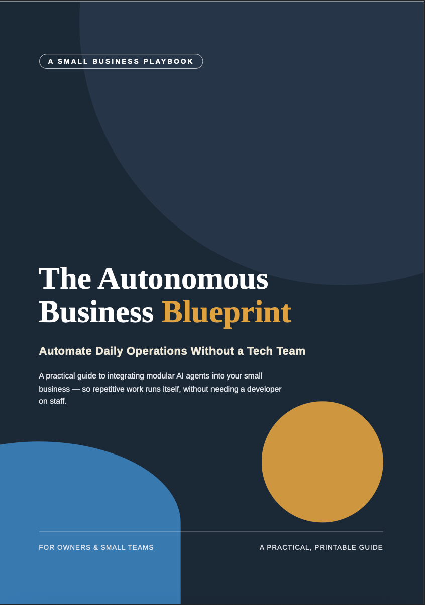 The Autonomous Business Blueprint